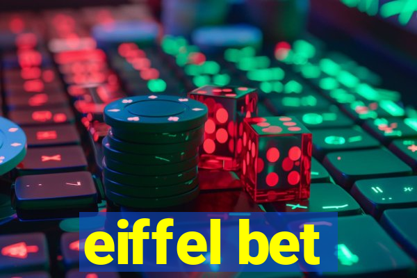 eiffel bet